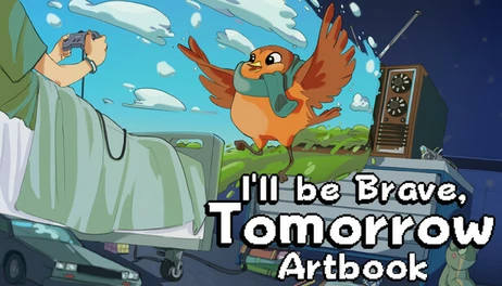 Купить I'll be Brave, Tomorrow - Artbook