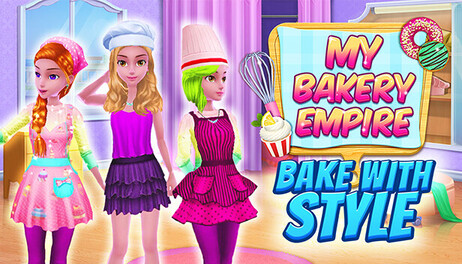Купить My Bakery Empire - Bake With Style