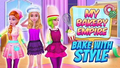 Купить My Bakery Empire - Bake With Style