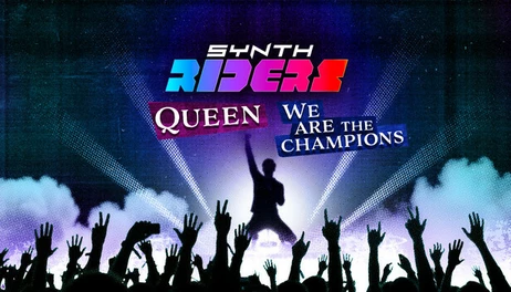 Купить Synth Riders: Queen - "We Are The Champions"