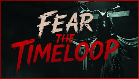 Купить Fear The Timeloop