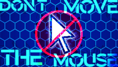 Купить Don't Move the Mouse