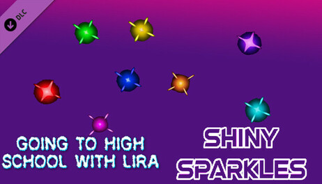 Купить Going To High School With Lira - Shiny sparkles