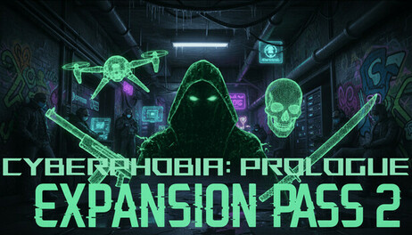 Купить Cyberphobia: Prologue - Expansion Pass 2