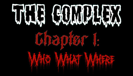 Купить The Complex Chapter 1: Who, What, Where?