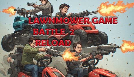 Купить Lawnmower Game Battle 2: Reload