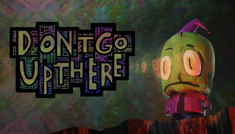 Купить Don't Go Up There