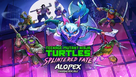 Купить Teenage Mutant Ninja Turtles: Splintered Fate - Alopex
