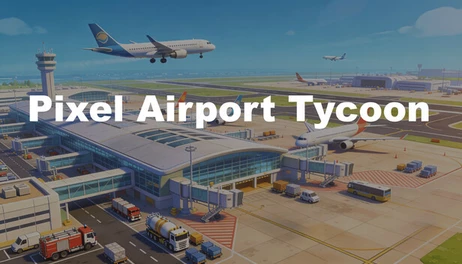 Купить Pixel Airport Tycoon