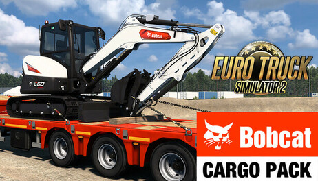 Купить Euro Truck Simulator 2 - Bobcat Cargo Pack