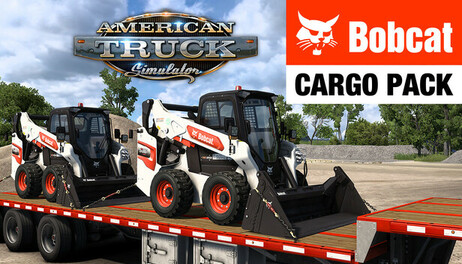 Купить American Truck Simulator - Bobcat Cargo Pack