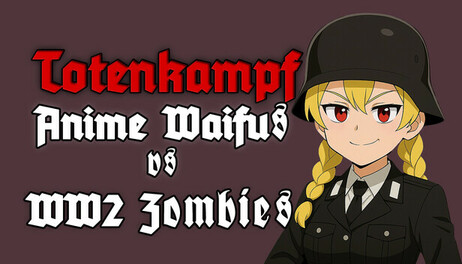 Купить Totenkampf : Anime Waifus vs WW2 Zombies