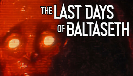 Купить The Last Days of Baltaseth