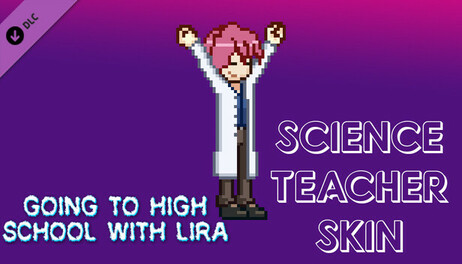 Купить Going To High School With Lira - Science teacher skin