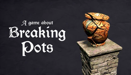 Купить A Game About Breaking Pots