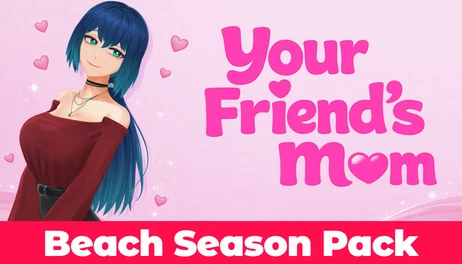Купить Your Friend's Mom - Beach Season Pack