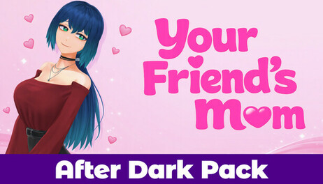 Купить Your Friend's Mom - After Dark Pack