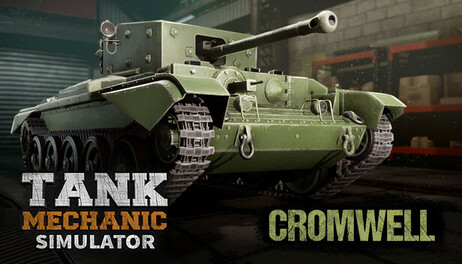 Купить Tank Mechanic Simulator - Cromwell Mk.IV DLC