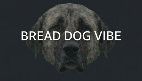 Купить Bread Dog Vibe