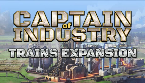 Купить Captain of Industry - Trains expanded