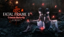 FATAL FRAME II: Crimson Butterfly REMAKE Digital Deluxe Upgrade