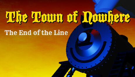 Купить The Town of Nowhere: End of The Line