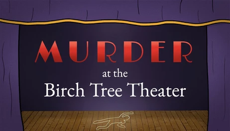 Купить Murder at the Birch Tree Theater