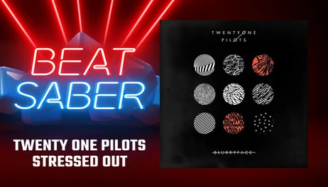 Купить Beat Saber - Twenty One Pilots - Stressed Out