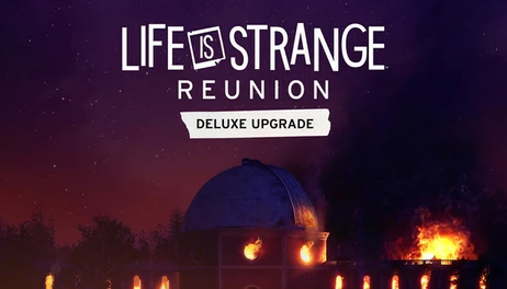 Купить Life is Strange: Reunion Digital Deluxe upgrade