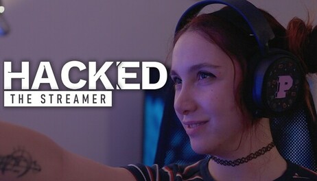 Купить Hacked: The Streamer