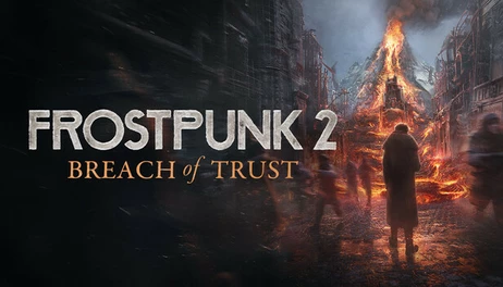 Купить Frostpunk 2: Breach of Trust