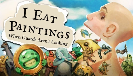 Купить I Eat Paintings When Guards Aren't Looking