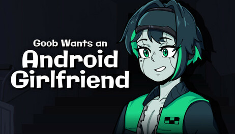 Купить Goob Wants an Android Girlfriend