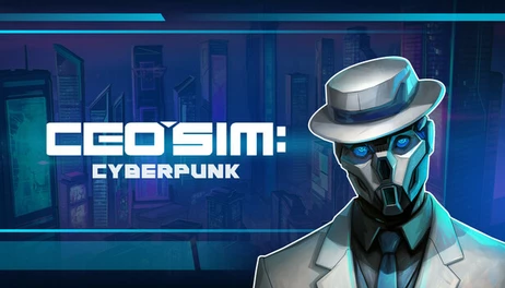 Купить CEO Sim: Cyberpunk