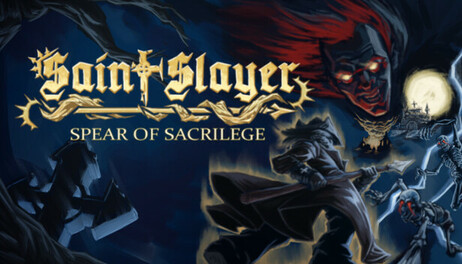 Купить Saint Slayer: Spear of Sacrilege