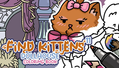 Купить FIND KITTENS 11: Dollhouse - Coloring Book