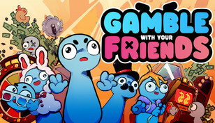 Gamble With Your Friends