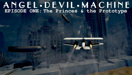 Купить Angel Devil Machine - Episode 1: The Princes and the Prototype