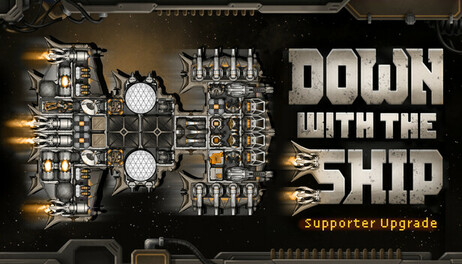 Купить Down with the Ship - Supporter Upgrade