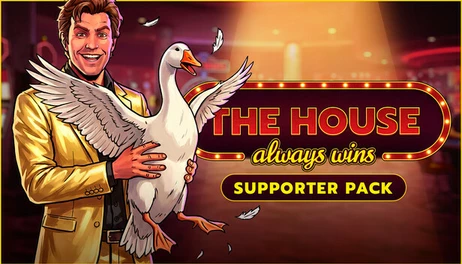 Купить The House Always Wins - Supporter Pack