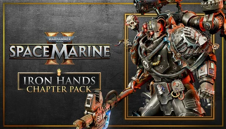 Купить Warhammer 40,000: Space Marine 2 - Iron Hands Chapter Pack