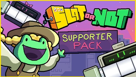 Купить Slot or Not - Supporter Pack