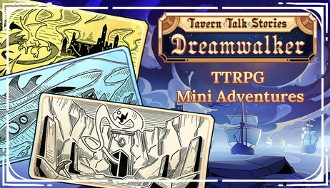 Купить Tavern Talk Stories: Dreamwalker - TTRPG Mini-Adventure Pamphlets