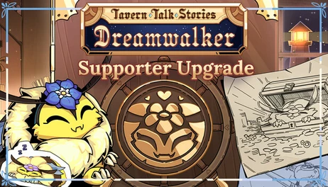 Купить Tavern Talk Stories: Dreamwalker - Supporter Upgrade