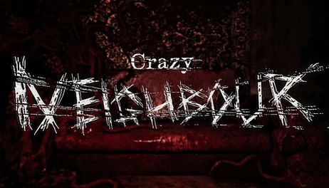 Купить Crazy Neighbour