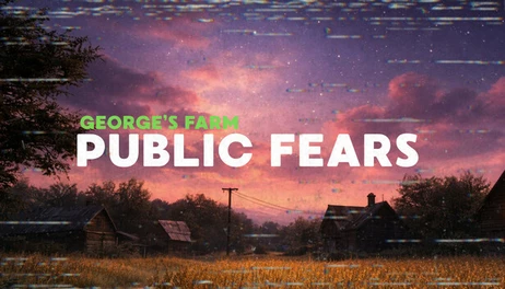 Купить Public Fears - George's Farm