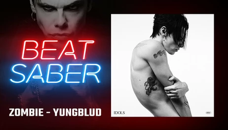 Купить Beat Saber - YUNGBLUD - Zombie