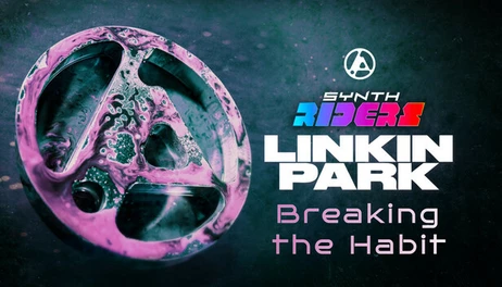 Купить Synth Riders: Linkin Park - "Breaking the Habit"