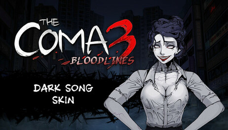 Купить The Coma 3: Bloodlines - Dark Song Skin