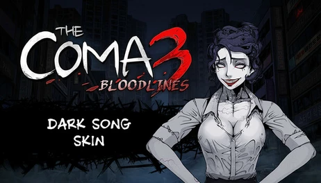 Купить The Coma 3: Bloodlines - Dark Song Skin